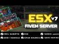 ESX V7 - FULL FIVEM ESX SERVER - EASY TO USE - SQL READY 250+ Script included Roleplay Server