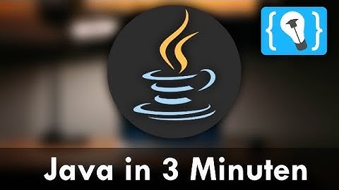 Java in 3 Minuten erklärt