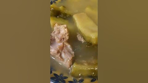 Chinese Bitter Gourd Soup|Ampalaya #yummy#short#viral#shortsvideo#youtubeshorts#trending#