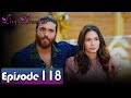 Day Dreamer | Early Bird in Hindi-Urdu Episode 118 | Erkenci Kus | Turkish Dramas