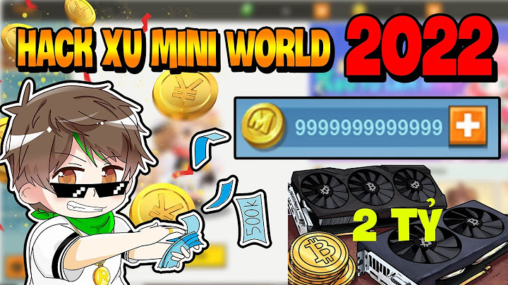 Hướng dẫn hack tiền trong mini world trên máy tính