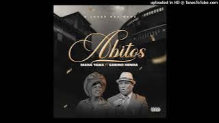 Mana Yana ft Sabino Henda - Hábitos (Sungura)