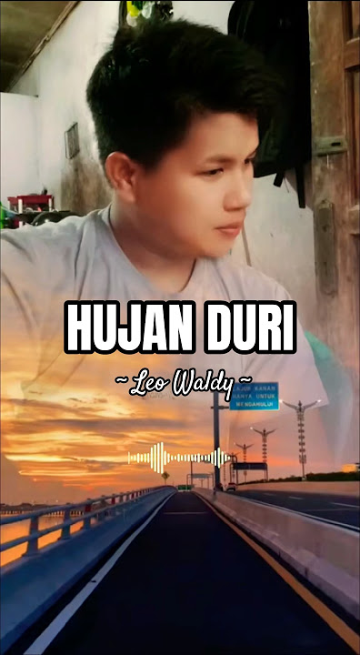 Hujan duri ⛈️💔 | Lagu dangdut Leo Waldy 🎵