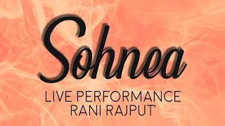 Sohnea | Live Performance Rani Rajput | Miss Pooja Feat. Millind Gaba screenshot 4