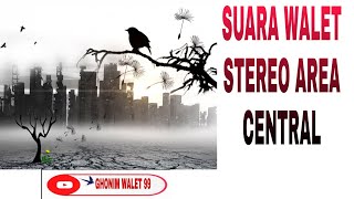 SUARA PANGGIL DAN INAP WALET KHUSUS DAERAH CENTRAL