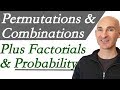 Permutations Combinations Factorials & Probability