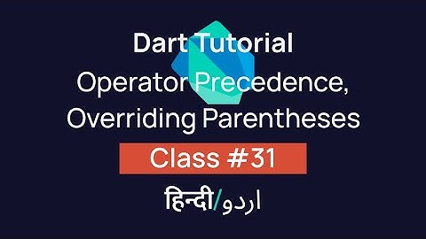 Operator Precedence and Overriding with Parentheses? [#31] Tutorial In Hindi/Urdu (हिन्दी/اردو)