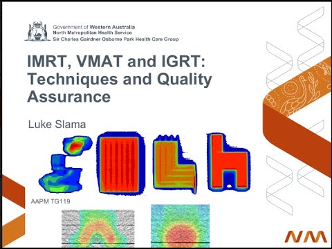 VMAT, IMRT & IGRT : Techniques and Quality Assurance