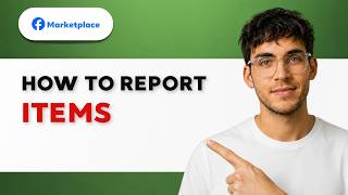 How to Report Items on Facebook Marketplace [2026 Full Guide]