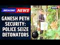 Nagpur Alert: 58 Gelatin Sticks Found in Ganesh Peth—Police Reveal the Truth | News18 Updates