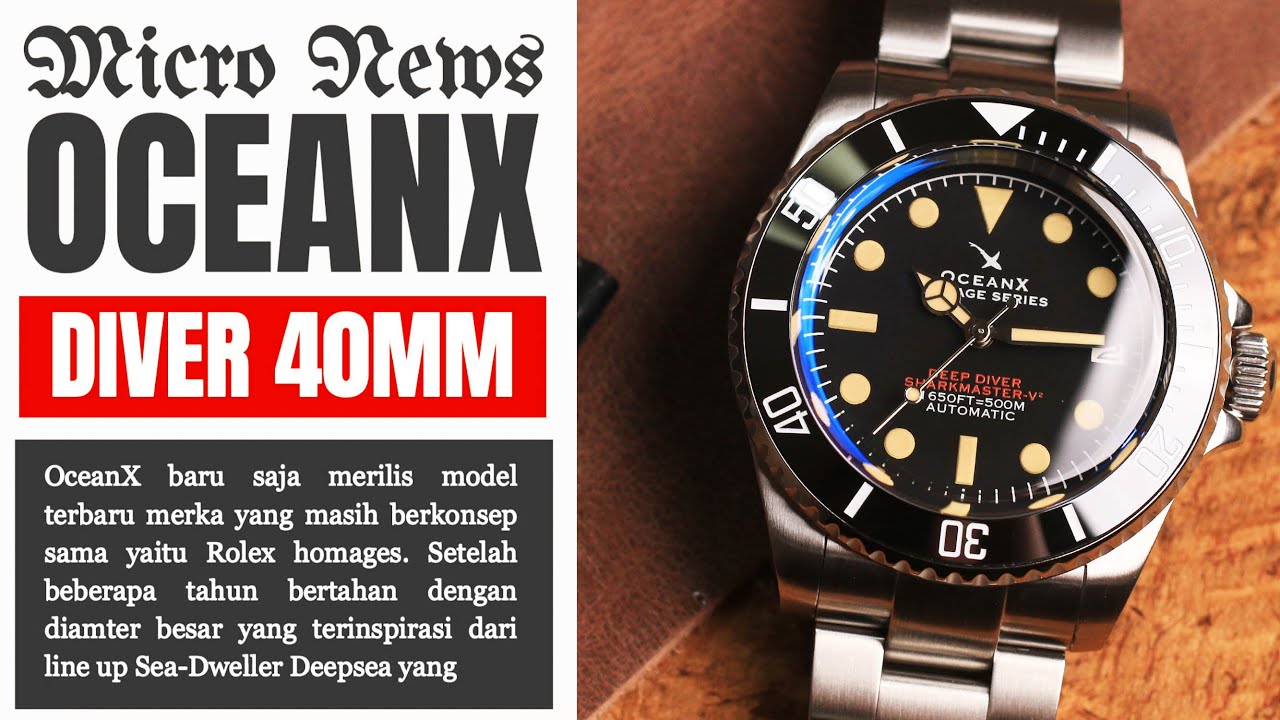 MICROBRAND NEWS ❗️❗️OCEANX Akhirnya bikin diameter 40mm : OCEANX SHARKMASTER V2 500M ❗️