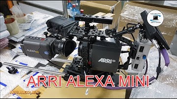 ARRI ALEXA MINI : Overview.