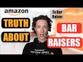 Amazon Interview Bar Raiser Insight- [The Truth About Bar Raisers]