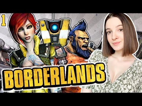 BORDERLANDS 1 | Полное Прохождение БОРДЕРЛЕНДС 1 на Русском | Обзор | Стрим #1