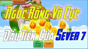 Ngọc Rồng Online - Viên Ngọc Rồng Vô Cực Đầu Tiên Của Sv7 | Cập Nhật Thời Gian Gọi Rồng Vô Cực