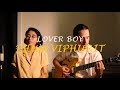 Lover boy - Phum Viphurit (Véronica Hidalgo cover)