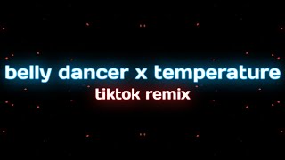 Belly Dancer X Temperature Tiktok Remix (8D audio) | Bananza Resimi