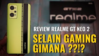 Full Review Realme GT Neo 2 - Kelebihan dan Kekurangan Selama Pemakaian