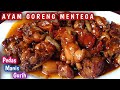 Pedas Manis Gurih | Resep Ayam Goreng Mentega