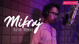 Halim Ahmad - Mikraj (Video Lirik Rasmi)