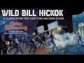 Wild Bill Hickok: A Gunfighter Too Fast For His Own Good