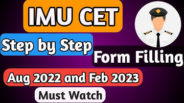 IMU CET Aug 2022 and Feb 2023 | Form Filling Step By Step | Merchant Navy #IMU #IMUCET
