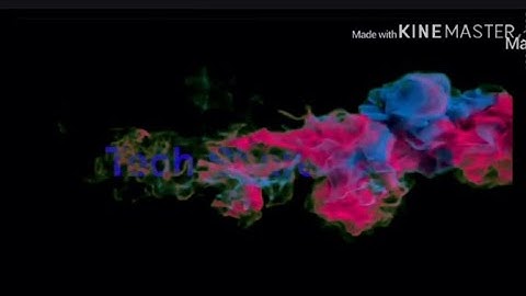 How to Make A Cool Intro Using Kinemaster (color smoke)