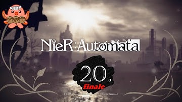 FINALE: Endings E-X on the New Patch // NieR: Automata Blind Playthrough