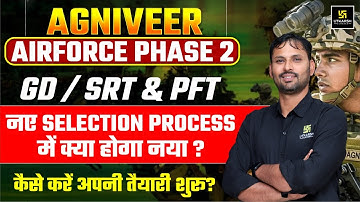 Agniveer Airforce Phase 2 | GD/ SRT & PFT | नया Selection Process | Utkarsh Defence Academy |