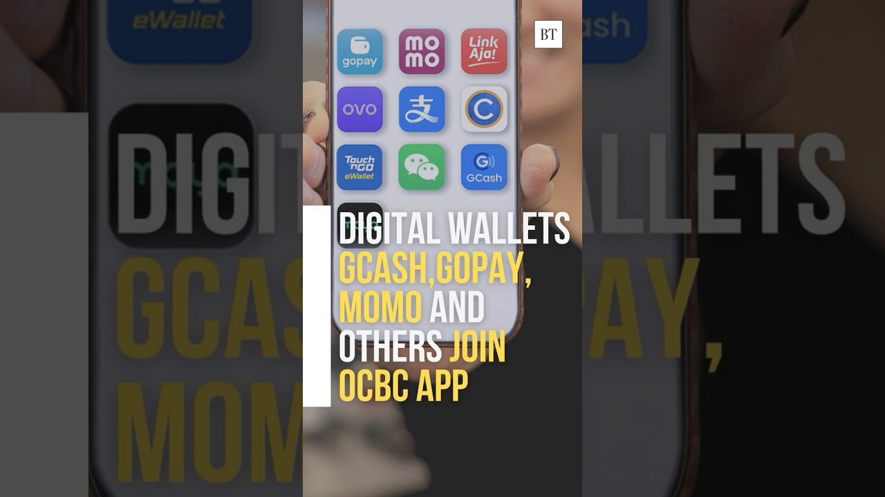 OCBC App新增8个东南亚数字钱包- The Business Times