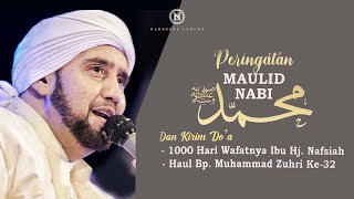 [LIVE] HABIB SYECH BIN ABDUL QADIR ASSEGAF || PERINGATAN MAULID NABI MUHAMMAD SAW || NADHEERA LUXURY