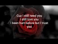 Phora - I Still Love You (Lyrics)