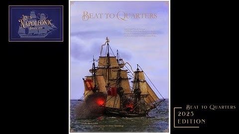 Beat to Quarters Rulebook and companion app. 2025. #navalwargaming #historicalwargaming #ageofsail