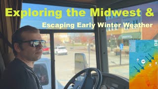 Exploring the Midwest and Escaping Early Winter Weather