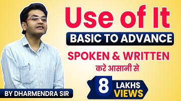 Use Of "it" In Detail Spoken & Written in English | Basic to Advance By Dharmendra sir |DSL English