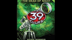 The 39 Clues Cahills vs Vespers - The Dead of Night (Trailer)