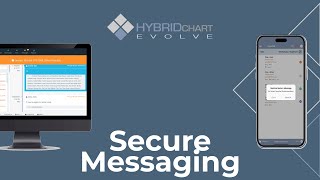 Secure Messaging   HybridChart EVOLVE