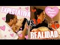 San Valentin EXPECTATIVAS vs REALIDAD - Mariale