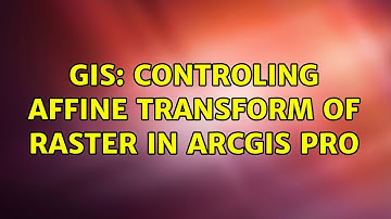 GIS: Controling affine transform of raster in ArcGIS Pro