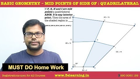 A Must do Quadrilateral Side Midpoints  : Can You Solve the Homework ?