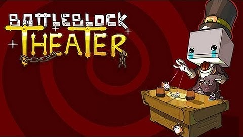 BattleBlock Theater OST Music - Panic Version (HD)