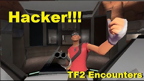 NOT HACKING HACKING!? Team Fortress 2 Hacker Encounter