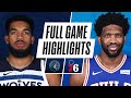 TIMBERWOLVES at 76ERS | FULL GAME HIGHLIGHTS | April 3, 2021