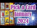 Pick a card tarot january 2024 time for abundance