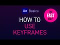 How to Use Keyframes in After Effects - Quick and Easy