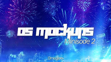 Operating System Mockups Minisode 2