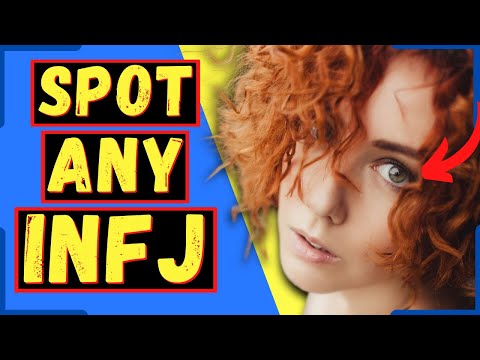 How To Spot An INFJ Personality Type in Minutes