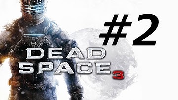 Dead Space 3 Gameplay Walkthrough Part 2 - Rude Awakening - Chapter 1 (DS3 HD)