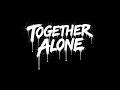 [FREE] SAD TRAP BEAT 2026 | TOGETHER ALONE | JuiceWRLD Type Beat | PROD. BY Dan55