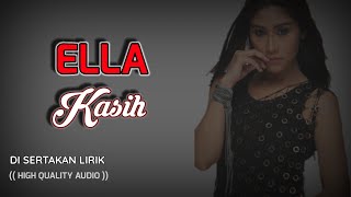 KASIH - ELLA (HIGH QUALITY AUDIO) WITH LYRIC | KOLEKSI SLOW ROCK WANITA MALAYSIA